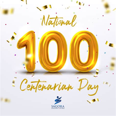 Celebrating National Centenarian Day Sagora Senior Living