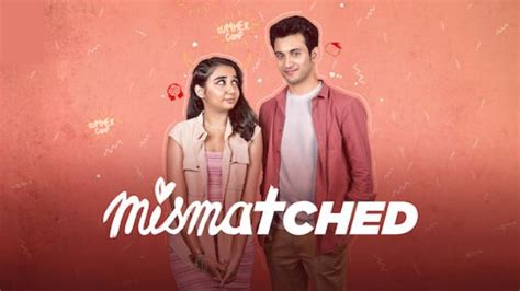 Mismatched Season 2 Reviews Tv Serials Tv Episodes Tv Shows Story