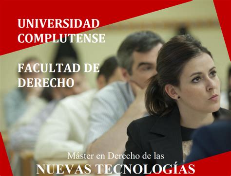 The Complutense University Launches The Master In Law Of New