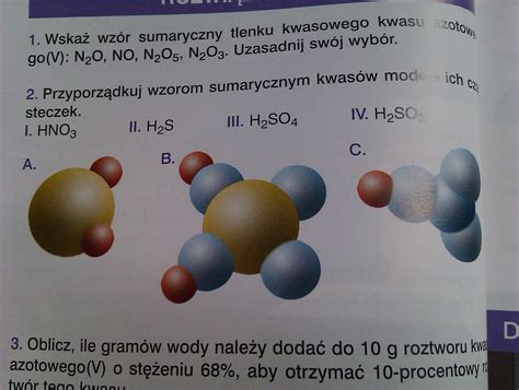 Przyporządkuj wzorom sumarycznym kwasów modele ich cząsteczek:Gdyby ...