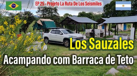 EP 25 O Belíssimo Camping Municipal Los Sauzales Localizado na