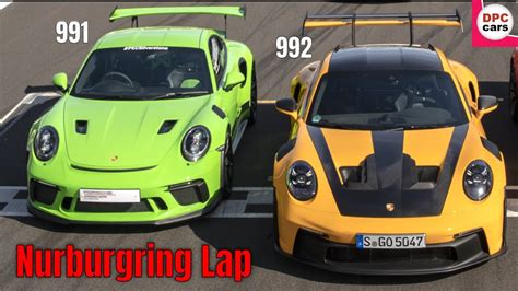 Porsche 992 GT3 RS Vs Porsche 991 GT3 RS Nurburgring Lap YouTube