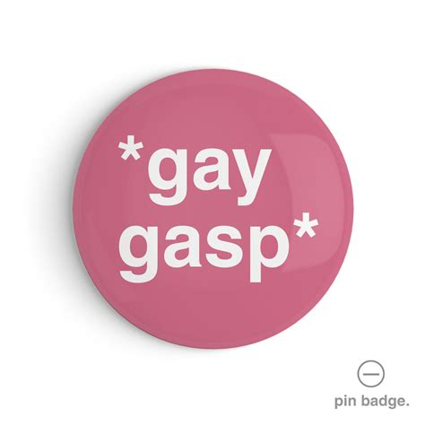 Gay Gasp Pin Badge Greetings From Hell