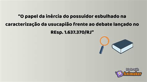 UFJF SEMIC 2021 O papel da inércia do possuidor esbulhado na