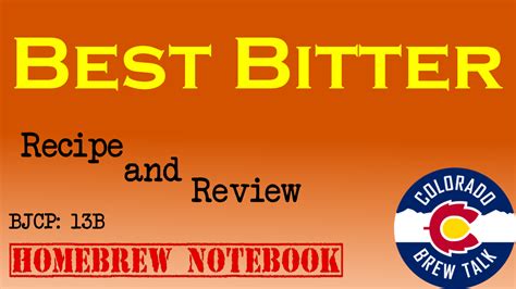 Best Bitter Homebrew Recipe and Review – Colorado Brew Talk