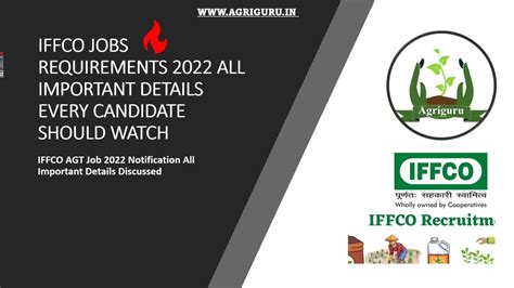 Iffco Agt 2022 Job Requirements All Details Youtube