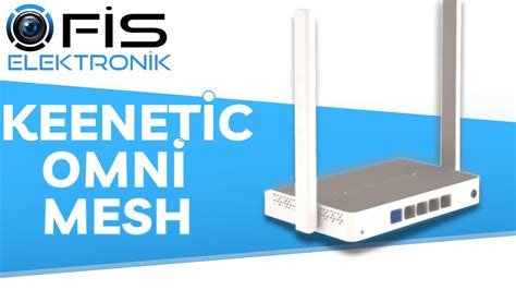 Keenetic Mesh kurulum Yapma Ekleme \kurma ( keenetic omni mesh n300 ...