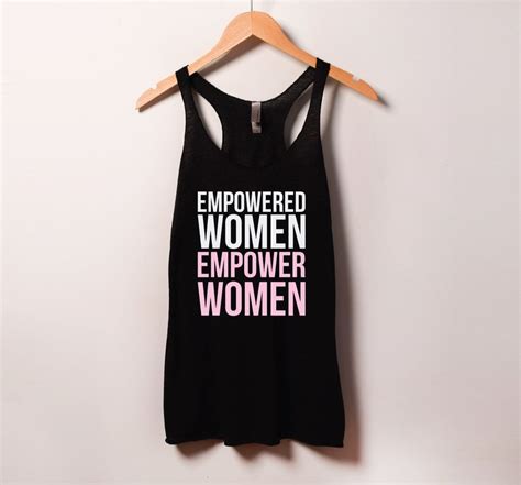 Feminist Shirt Empowered Women Empower Women Shirt Feminist Etsy