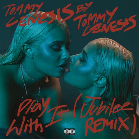 Play With It Jubilee Remix Single By Tommy Genesis Spotify