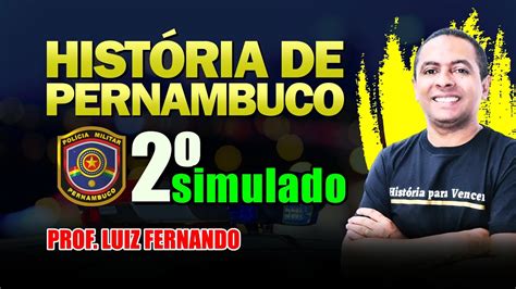 Simulado De Hist Ria De Pernambuco Concurso Pmpe Prof Luiz