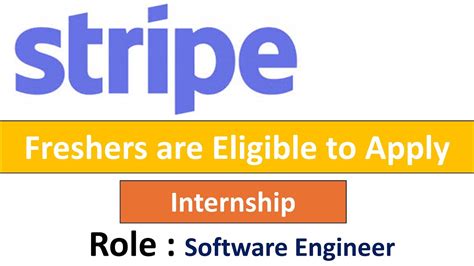 Stripe Hiring Software Engineer Intern Freshers Are Eligible To Apply