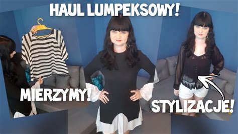 Haul Lumpeksowy Pere Ki Z Secondhandu Stylizacje Mierzymy Try