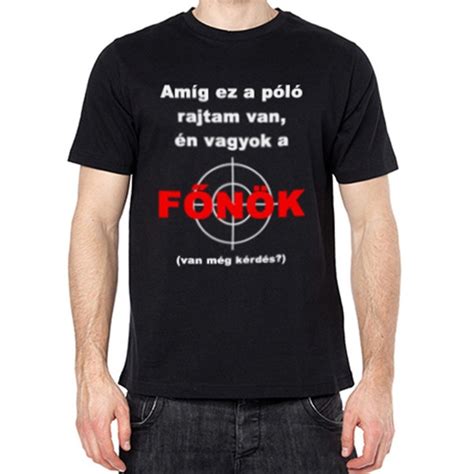 Póló Én Vagyok a Főnök