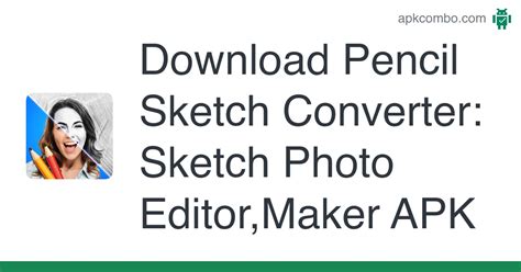 Pencil Sketch Converter Sketch Photo Editormaker Apk Android App