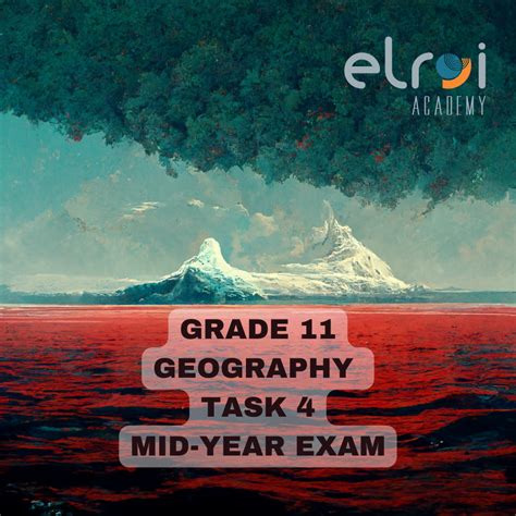 Grade Geography Task Mid Year Exams Teacha