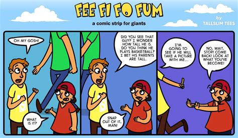 Fee Fi Fo Fum 016 Even Taller