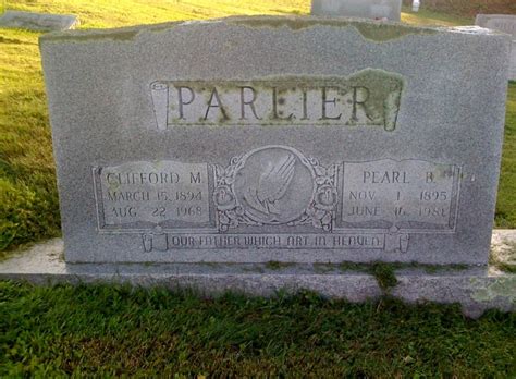 Clifford Monroe Parlier 1894 1968 Find A Grave Memorial