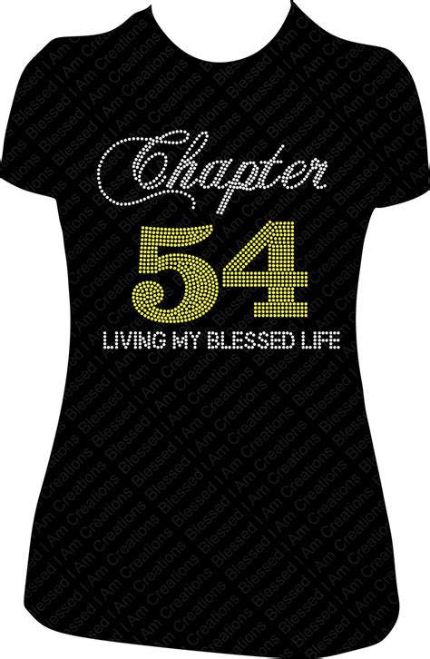 Chapter 54 Living My Blessed Life Rhinestone Shirt Bling Shirt Birthday