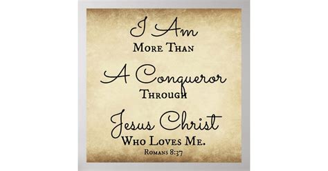 Romans Bible Verse I am more than a conqueror Poster | Zazzle