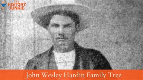 John Wesley Hardin Family Tree and Descendants - The History Junkie