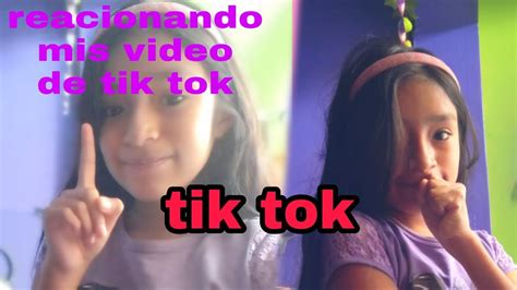 Reaccionando Mi S Video De Tik Tok 💛💚💙💜🖤🤩🤩 Youtube