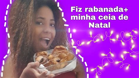 Meu primeiro vídeo no canal Fiz rabanada Mostrei minha ceia de Natal