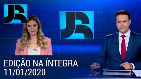 Assista à íntegra Do Jornal Da Record 11012020 Youtube