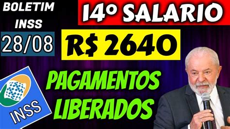 FINALMENTE 14 SALÁRIO INSS PAGAMENTOS LIBERADOS 28 08 01 09 YouTube