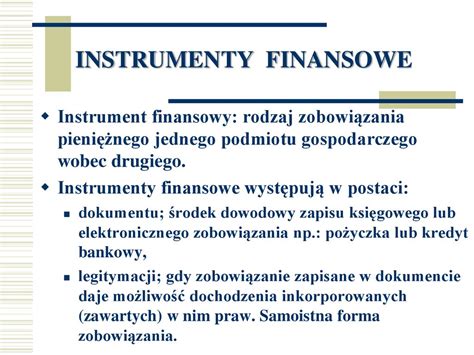 Instrumenty Finansowe Na Rynku Pieni Nym I Kapita Owym Wyk Ad