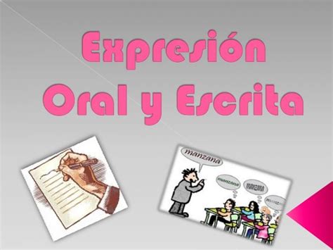 Pptx Expresion Oral Y Escrita Formas De Comunicacion Dokumen Tips Hot