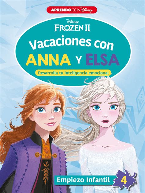 Frozen Ii Vacaciones Con Anna Y Elsa Empiezo Infantil A Os