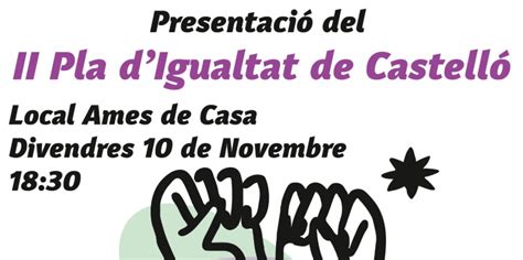 Presentació Del Ii Pla Digualtat De Castelló El Miragall Butlletí