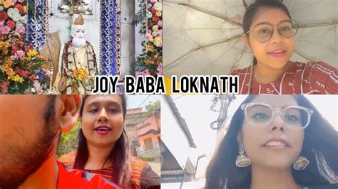 3rd June Loknath Baba Pujo সারা দিন কী করলাম আমরা Vlog 34 Youtube