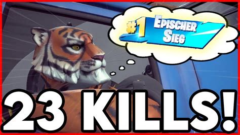 23 KILLS EPISCHER SIEG In Fortnite YouTube