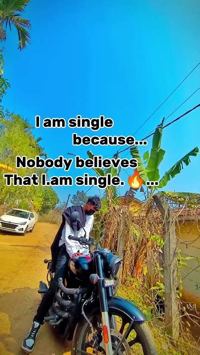 I Am Single Because 🔥😲 Youtube