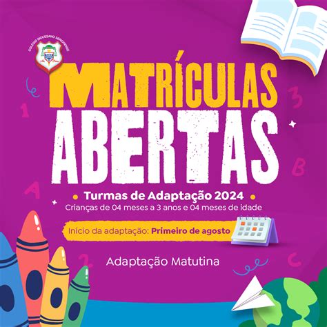 Matrículas Abertas para Adaptação Matutina 2024 na Educação Infantil do