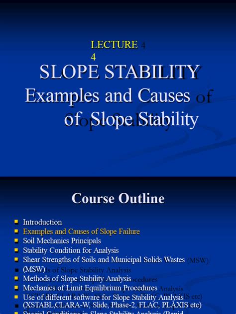 4 - Lecture 4-Examples and Causes of Slope Failure | PDF | Landslide | Soil