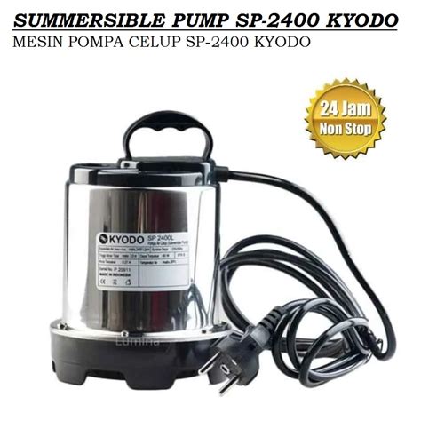 Kyodo Mesin Pompa Air Celup Sp L Submersible Pump L Pompa