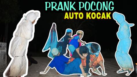 Prank Pocong Ngakak Super Gokil YouTube