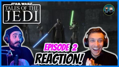 Star Wars Tales Of The Jedi Episode 2 Reaction Tales Of The Jedi 1x2