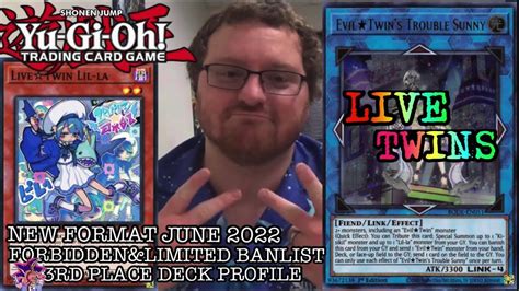 Yugioh New Format June 2022 Local S 3rd Place Deck Profile LiveTwins