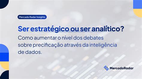 O Que É Ser Analítico - Ser estratégico ou ser analítico?
