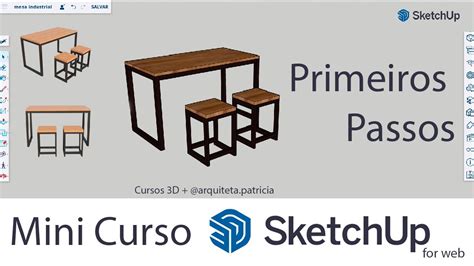 Aprenda A Fazer Mesa E Banquetas Estilo Industrial No Sketch Up For Web