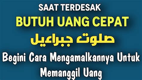 Cara Mengamalkan Selawat Jibril Untuk Memanggil Uang Dan Menarik Rezeki