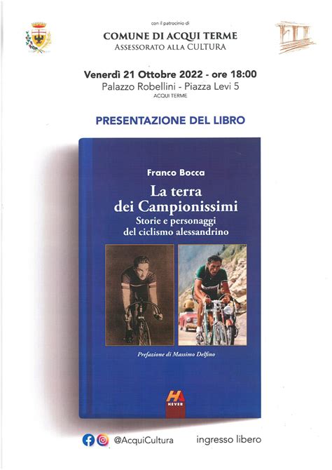 Presentazione Del Libro La Terra Dei Campionissimi VISIT ACQUI TERME