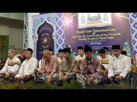 Maulid Nabi Muhammad SAW Dan Haul Alm KH Achmad Ghazali Dan Masyayikh