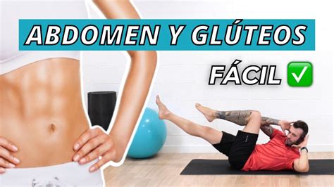 RUTINA GLÚTEOS tonificados y ABDOMEN definido 20 minutos FÁCIL