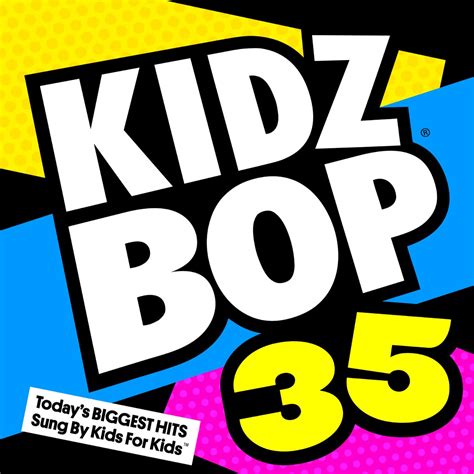 ‎Kidz Bop 35 - Album by KIDZ BOP Kids - Apple Music