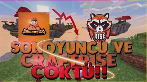 SONOYUNCU VE CRAFTRİSE NİN ÇÖKÜŞÜ YouTube