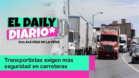 Transportistas exigen más seguridad en carreteras de México